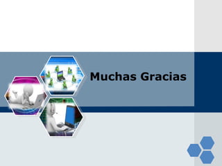 Muchas Gracias 
