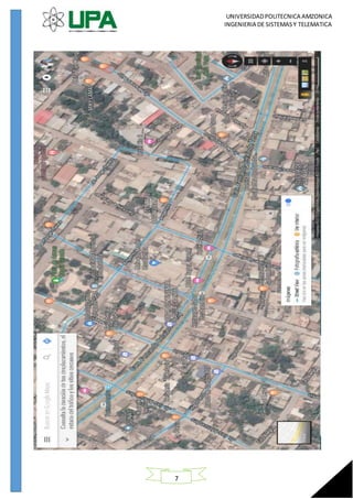 UNIVERSIDADPOLITECNICA AMZONICA
INGENIERIA DE SISTEMASY TELEMATICA
7
 