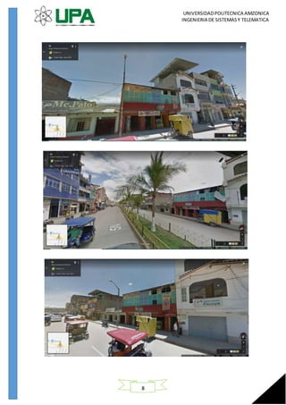 UNIVERSIDADPOLITECNICA AMZONICA
INGENIERIA DE SISTEMASY TELEMATICA
8
 