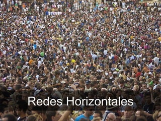 Redes Horizontales 