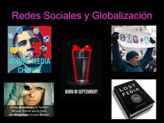 Redes Sociales y Globalización 