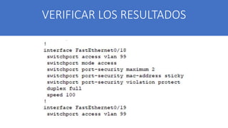 VERIFICAR LOS RESULTADOS
 