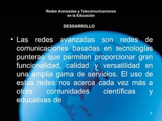 Redes avanzadas y telecomunicaciones