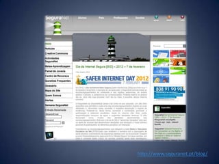 http://www.seguranet.pt/blog/
 