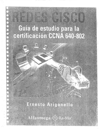 Redes cisco guía de estudio para la certificación ccna 640—802