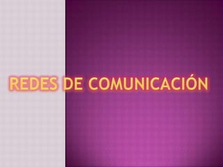 REDES DE COMUNICACIÓN  