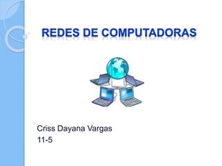 Criss Dayana Vargas
11-5
 