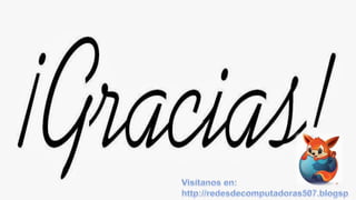 Redes de computadoras 