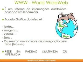 WWW.ESCOLAPARCERA.COM.BR
 