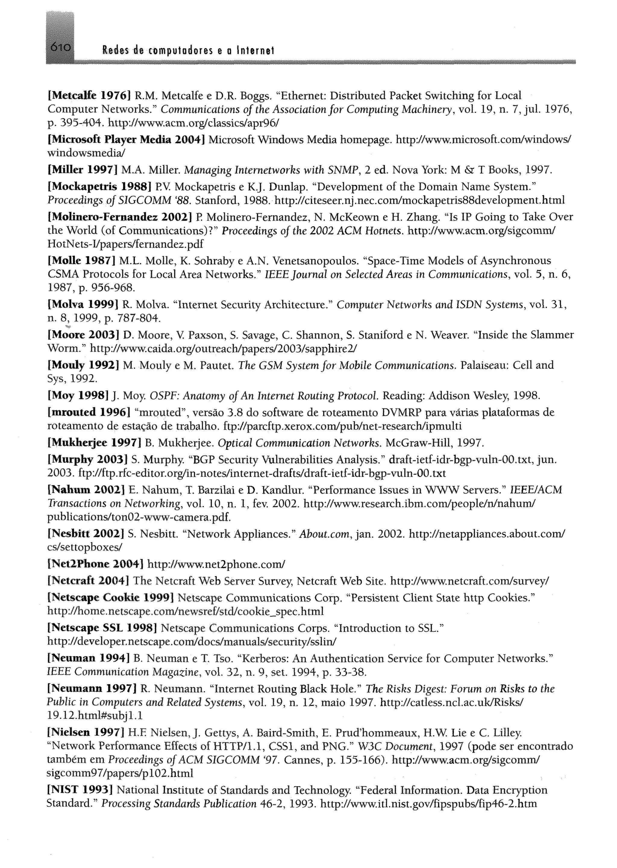 Redes de computadores e a internet