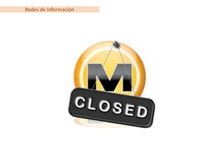 Redes de Información
 