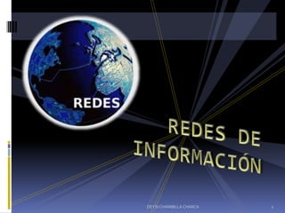 REDES DE INFORMACIÓN 1 DEYSI CHAMBILLA CHARCA 
