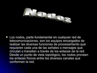 Redes de telecomunicación