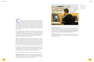 Computadores não são baratos, principalmente os mais bem equipa-
dos. Apesar dos avanços tecnológicos, que trazem novas versões de
computadores em intervalos de tempo cada vez menores, quando
alguém adquire um, espera que tenha uma vida relativamente longa, útil e pro-
duza o suficiente para compensar o investimento. É claro que, se tais expectativas
não são alcançadas, haverá prejuízos, até porque projetos importantes podem
se tornar inviáveis. O funcionamento do computador pode ser prejudicado por
causa de má instalação, uso inadequado ou mesmo porque o equipamento é de
baixa qualidade.
Num ambiente empresarial ou acadêmico o montante de lucro ou prejuízo que
os computadores podem trazer é muito alto. Por isso, geralmente, boa parcela
do investimento é voltada à proteção e manutenção do parque tecnológico. As
instalações elétricas são bem preparadas, os ambientes são climatizados com ar-
condicionado, mantidos limpos e sem umidade. Também são contratados técni-
cos para fazer a manutenção preventiva e corretiva.
Todos esses cuidados, porém, ainda não são suficientes para garantir o bom de-
sempenho dos computadores. Também os usuários devem saber usar adequa-
damente suas máquinas e para isso devem receber instruções, de acordo com as
normas desenvolvidas pela empresa ou instituição para uso de laboratórios de
informática. Quando uma norma estabelecida é apresentada a todos os usuários
dos computadores, estes devem entender que tal norma foi criada para ser cum-
prida, e que, caso isso não aconteça, haverá insatisfação e eventual repreensão.
Até o fim do ano de 2009, não havia norma padrão, nacional ou internacional, à
qual pudéssemos nos referir neste livro. Cada instituição desenvolve a sua, com
base no grau de instrução e na idade dos usuários dos equipamentos, na finalida-
de dos laboratórios e no registro do histórico dos problemas ocorridos.
As normas e regulamentos geralmente são relacionados aos seguintes assuntos:
Segurança de arquivos – Senhas, áreas de trabalho, forma correta de desligar o
equipamento, instalação de softwares com vírus ou pirateados, utilização de pen-
drives, mp3 e celulares, uso de CDs e DVDs, que também podem trazer vírus ou
levar informações importantes da empresa para terceiros.
Vida útil dos equipamentos – Comer e beber no ambiente (isso não deve ser per-
mitido para evitar insetos, fungos e umidade); quebra de equipamentos por des-
cuido, impaciência ou brincadeiras inconvenientes; troca ou reparo de periféricos
defeituosos��������������������������������������������������������������������(devem ������������������������������������������������������������ser solicitad�����������������������������������������������os���������������������������������������������ao pessoal responsável pela manutenção������e ja-
mais serem feitos pelos usuários do laboratório de informática).
Ambiente de trabalho – Som alto e não autorizado, uso da internet para acesso
a conteúdo ilícito, antiético e antiestético, que pode causar situações constrange-
doras aos demais usuários.
Alimentos e
líquidos não devem
ficar próximos
ao computador.
REZAESTAKHRIAN/GETTYIMAGES
38
INFORMÁTICA 2
39
CAPÍTULO 3
 