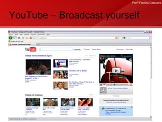 YouTube  – Broadcast yourself 