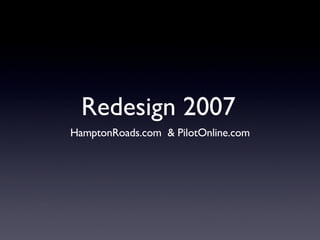 Redesign 2007 ,[object Object]