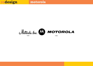 redesign   motorola
 