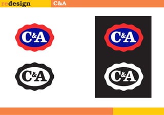 redesign   C&A
 