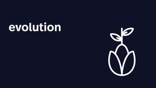evolution
 