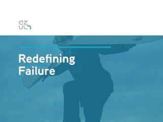 Redesign Failure Presented by Azul 7
