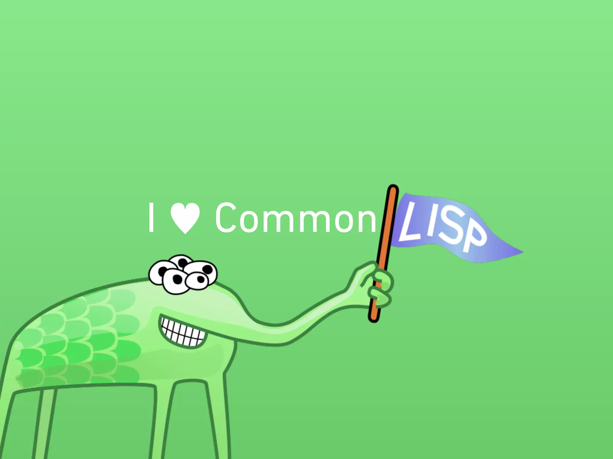 I ♥ Common Lisp 
 