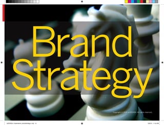 Copyright © 2015 re:DESIGN. All rights reserved.
Brand
Strategy
 