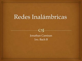 Jonathan Camisan
   1ro. Bach B
 