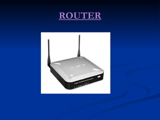 ROUTER 