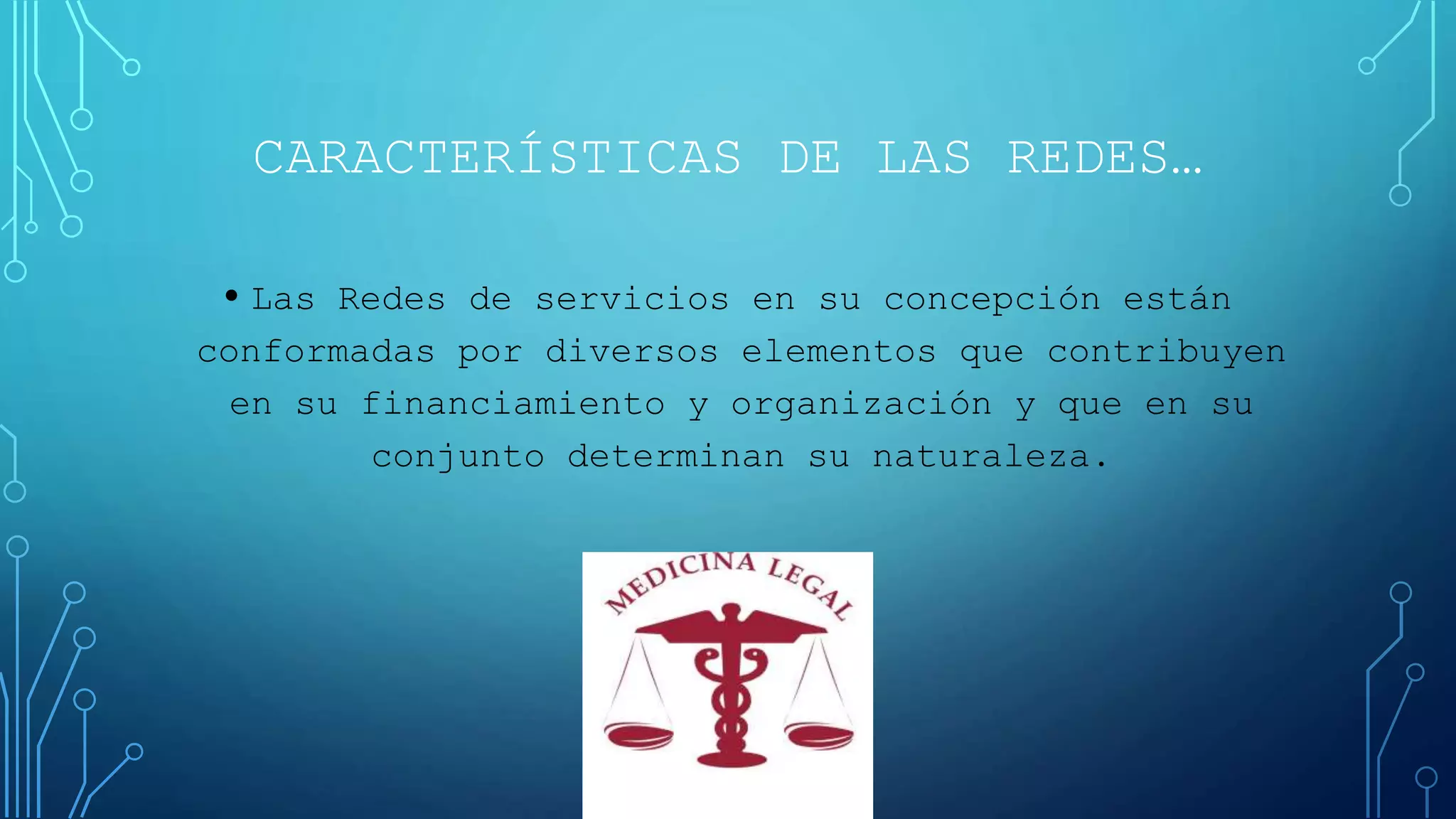 REDES INTEGRADAS DE SERVICIOS DE SALUD | PPTX