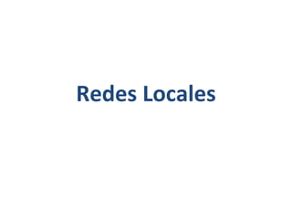 Redes Locales 