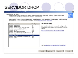 SERVIDOR DHCP
 