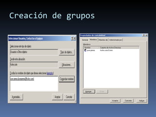 Creación de grupos
 