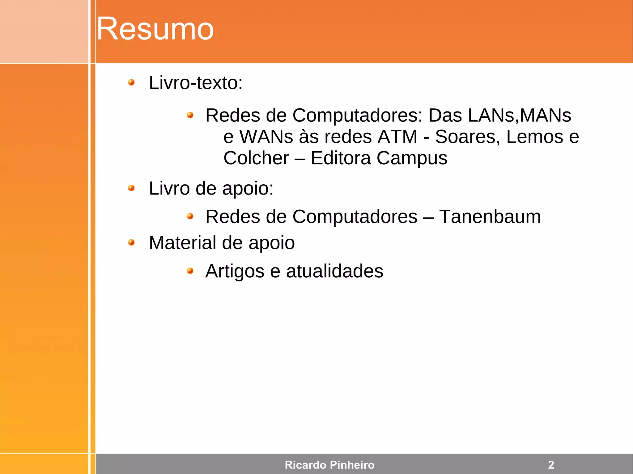 Fundamentos de Redes de Computadores parte 1