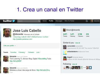 1. Crea un canal en Twitter 