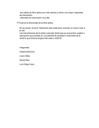 ¿Enumere los factores que determinan la velocidad de la red?