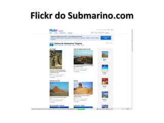 Flickr do Submarino.com 