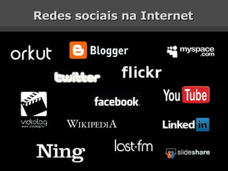 Redes sociais na Internet 