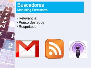  Inteligência Coletiva;