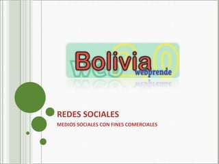 REDES SOCIALES MEDIOS SOCIALES CON FINES COMERCIALES  