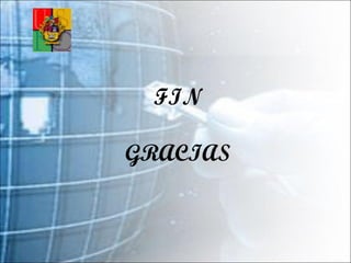 FIN GRACIAS 