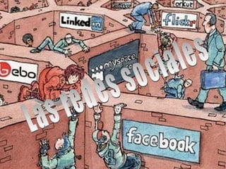 Las redes sociales 