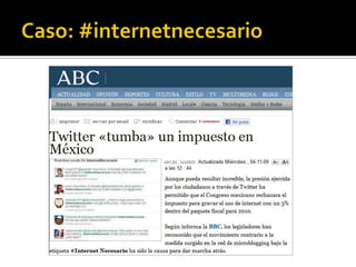 Caso: #internetnecesario