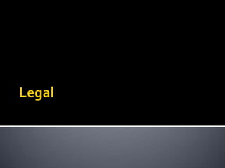 Legal