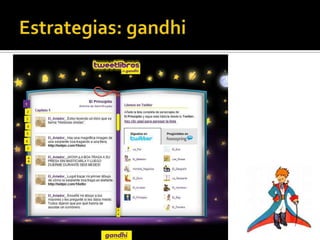 Estrategias: gandhi