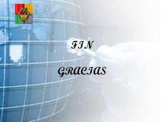 FIN GRACIAS 