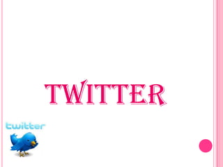 TWITTER
 