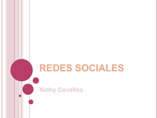 REDES SOCIALES

Nathy Cevallos
 