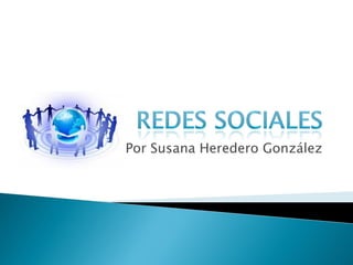 Por Susana Heredero González
 