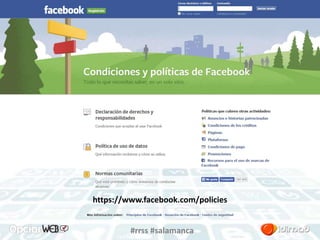 https://www.facebook.com/policies 
#rrss #salamanca 
 