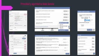 Privacidad y seguridad en Redes Sociales 
 